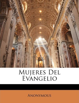Libro Mujeres Del Evangelio - Anonymous
