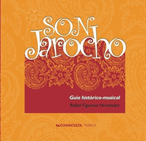 Libro Son Jarocho Guía Histórico-musical