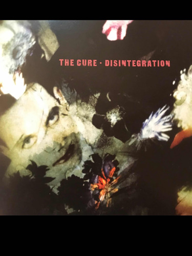 The Cure Desintegration Cd