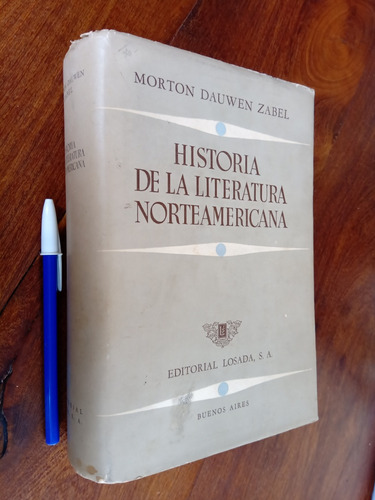 Historia De La Literatura Norteamericana - Dauwen Zabel