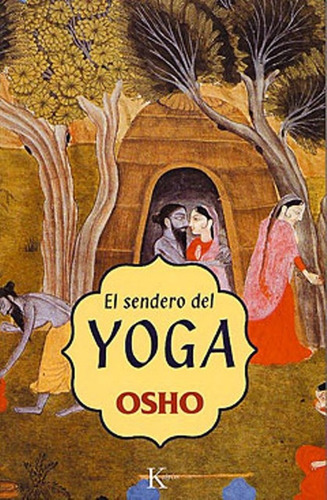 El Sendero Del Yoga - Osho - Libro Nuevo