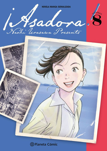 Asadora! Nã⺠08, De Urasawa, Naoki., Vol. 8. Editorial Planeta Cómic, Tapa Blanda En Español, 2024