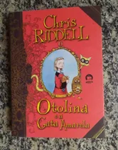Comprar Otolina E A Gata Amarela - Chris Riddel -  Seminovo Em Ótimo Estado E Ótimo Preço !!!