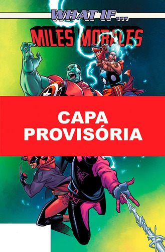 Livro What If...? (o Que Aconteceria Se...?) Miles Morales