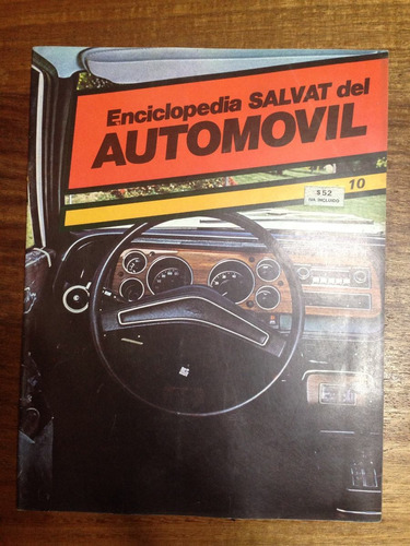 Enciclopedia Salvat Del Automovil - Fasciculo Nº 10