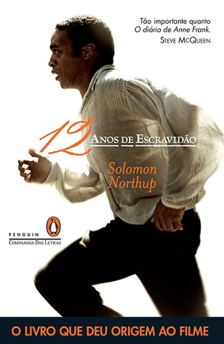 Doze anos de escravidão, de Northup, Solomon. Editora Schwarcz SA, capa mole em português, 2014