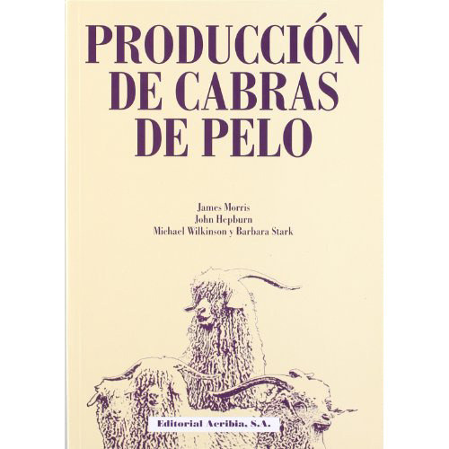 Produccion De Cabras De Pelo - Morris - Acribia - #d
