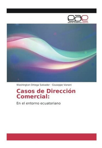 Libro: Casos De Dirección Comercial:: En El Entorno (spanis