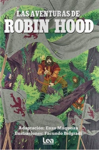 Las Aventuras De Robin Hood - Adaptación: Enzo Maqueira
