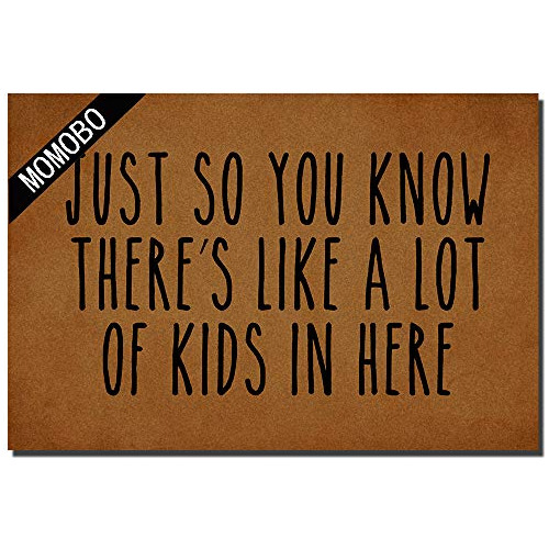 Funny Doormat   Indoor Doormat Just So You Know There's...