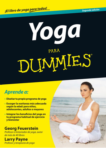 Yoga Para Dummies, De Payne, Larry. Serie Autoayuda Editorial Ediciones Ceac México, Tapa Blanda En Español, 2013