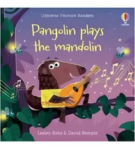 Comprar Pangolin Plays The Mandolin  Phonics Readers, De Indefinido. Usborne Phonics Readers, Vol. 1. Editorial Usborne, Tapa Blanda En Inglés, 0