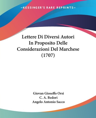 Libro Lettere Di Diversi Autori In Proposito Delle Consid...