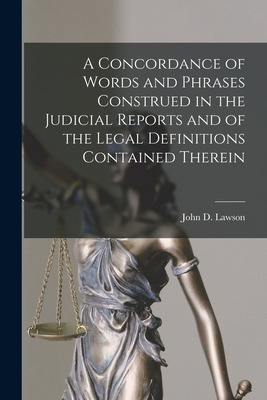 Libro A Concordance Of Words And Phrases Construed In The...