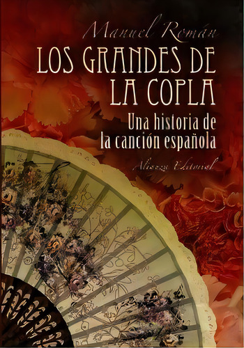 Los Grandes De La Copla, De Román, Manuel. Alianza Editorial, Tapa Blanda En Español