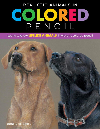 Libro: Animales Realistas Con Lápiz De Colores: Aprende A Di