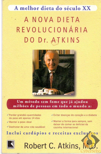 A Nova Dieta Revolucionária Do Dr. Atkins - Robert C. Atkins