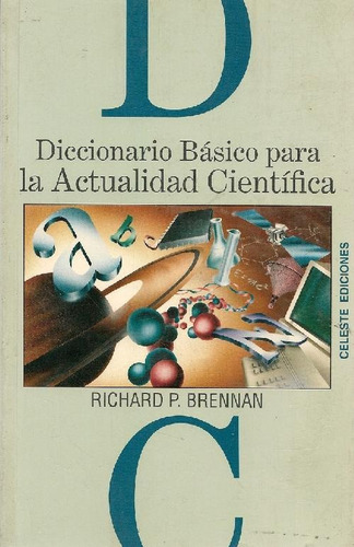 Libro Diccionario Basico Para La Actualidad Cientifica De Ri