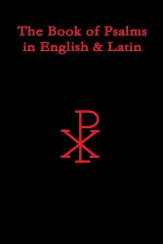 The Book Of Psalms In English & Latin (english And Latin Edition), De Gaba, Latif Haki. Editorial Oem, Tapa Blanda En Inglés