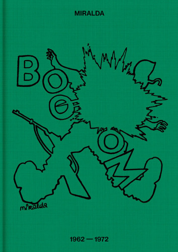 Boom. Antoni Miralda, De Miralda,antoni. Editorial La Fabrica Editorial, Tapa Dura En Inglés, 2025