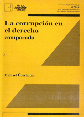 Michael Uberhofen - La Corrupcion En El Derecho Comparado