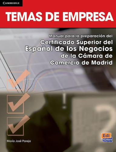 Librotemas De Empresa: Libro Del Alumno (cambridge Spanish)