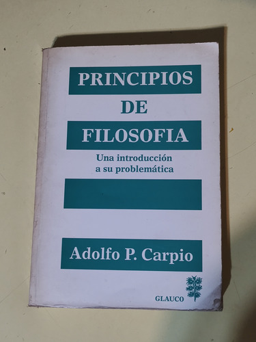 Principios De Filosofía Adolfo P. Carpio