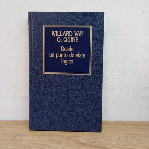 Desde Un Punto De Vista Lógico. Willard Van O.quine (Usado)