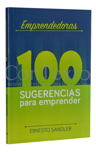 Libro - Emprendedores 100 Sugerencias Para Emprender