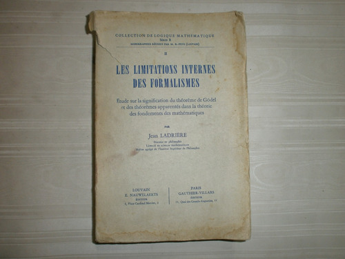 Les Limitations Internes Des Formalismes Mathematique Ladrie