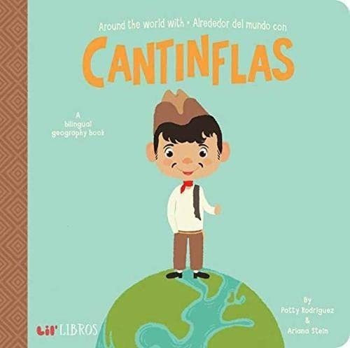 Around The World With - Alrededor Del Mundo Con Cantinflas (english And Spanish Edition), De Patty. Editorial Lil Libros En Inglés