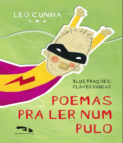 POEMAS PRA LER NUM PULO, de Cunha, Leo. Editora DIMENSAO, capa mole, edição 1 em português
