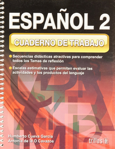 Cuaderno De Trabajo Español 2 Secundaria