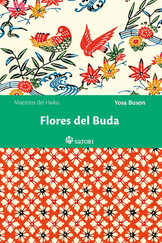 Flores Del Buda, Yosa Buson, Satori