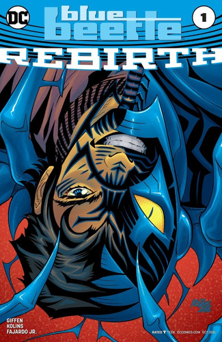 Blue Beetle Rebirth #1 (2016) Dc Comics