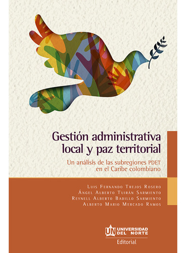 Gestión Administrativa Local Y Paz Territorial