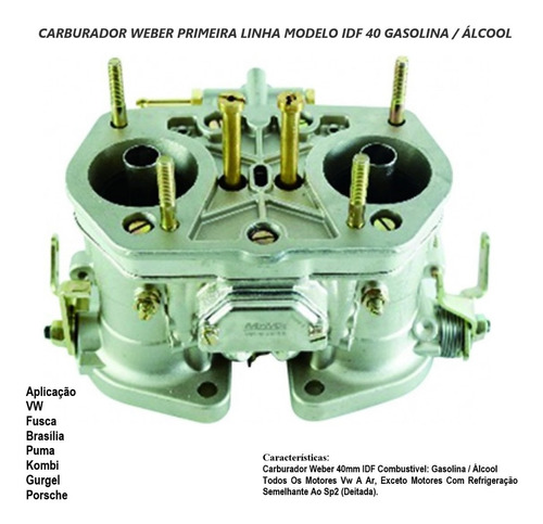 Carburador Weber Idf40 Fusca Brasilia Kombi Gurgel Alc/gas