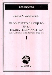 Concepto De Objeto En La Teoria Psicoanalitica, El - Diana R