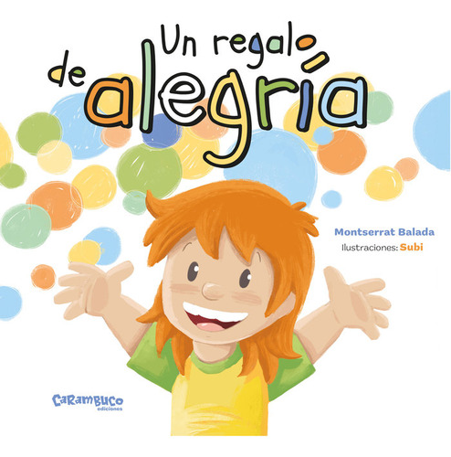 Libro Un Regalo De Alegria - Balada, Montserrat