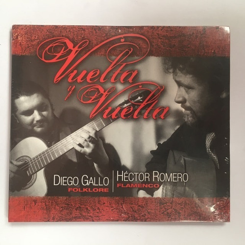 Héctor Romero, Diego Gallo - Vuelta Y Vuelta -  Cd / Kktu 