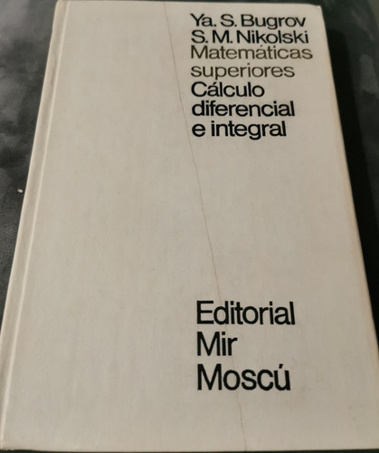Mir Moscú - Matemáticas Superiores Cálculo Diferencial