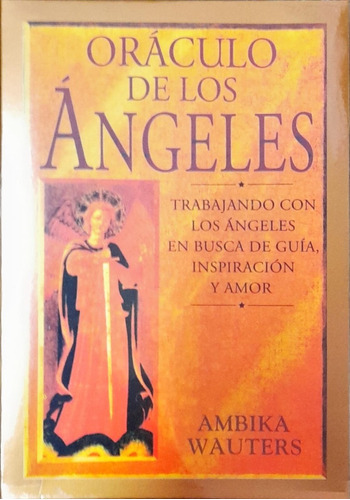 Oráculo De Los Ángeles. Ambika  Wauters