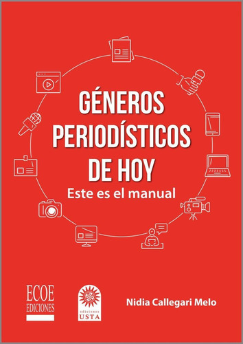 Géneros Periodísticos De Hoy