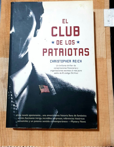 El Club De Los Patriotas Cristopher Reich