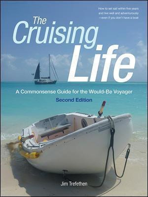 Libro The Cruising Life: A Commonsense Guide For The Woul...