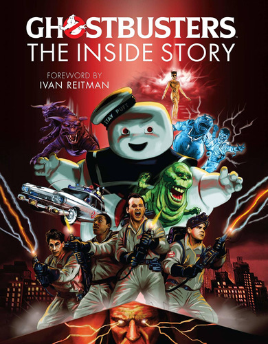 Libro Ghostbusters: The Inside Story: Stories From The Cas