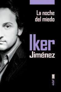 Libro: La Noche Del Miedo. Jiménez, Iker. Editorial Edaf, S.