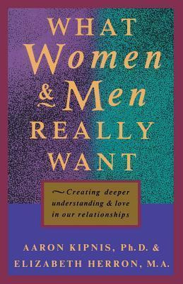 Libro What Women And Men Really Want : Creating Deeper Un...