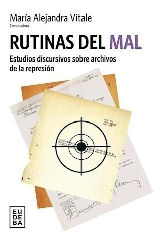 Rutinas Del Mal - Vitale Maria Alejandra (libro) - Nuevo