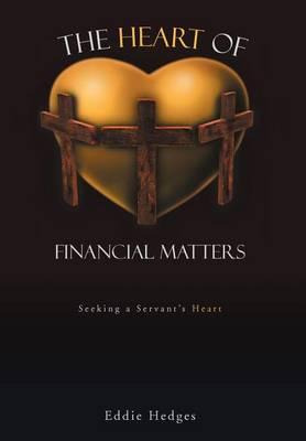 Libro The Heart Of Financial Matters - Eddie Hedges